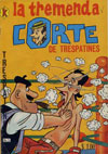 Cómic La Tremenda Corte